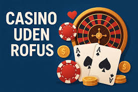 Bet Uden Rufus En Guide til Spil uden Begrænsninger 1365955083 Bet Uden Rufus En Guide til Spil uden Begrænsninger 1365955083